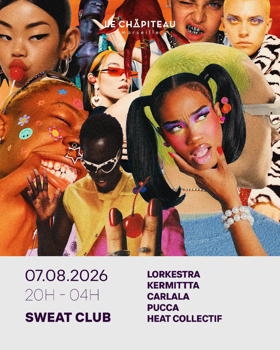 SWEAT CLUB W / KERMITTTA, Lorkestra, CARLALA, PUCCA & MORE