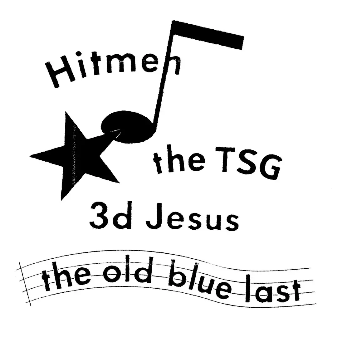 Hitmen + The TSG + 3D Jesus live in London