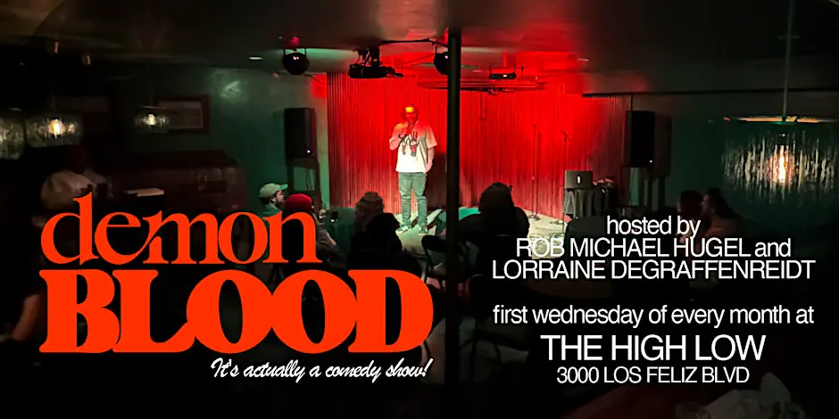 Demon Blood Comedy Show July 1st