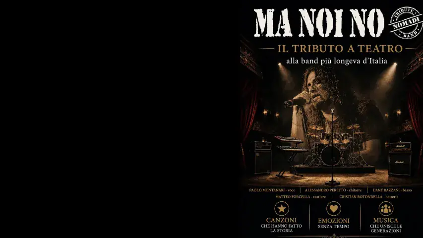 Ma Noi No - Tributo ai Nomadi