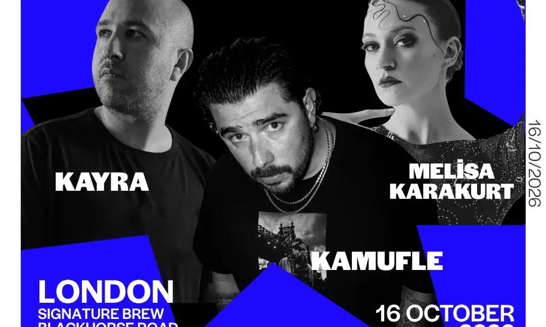 Gigue Presents: Kamufle + Kayra + Melisa Karakurt
