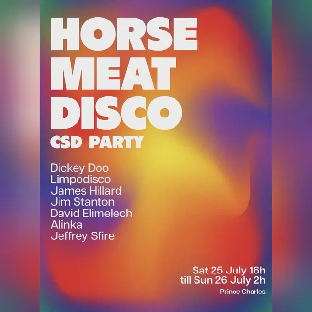 Horse Meat Disco CSD Party