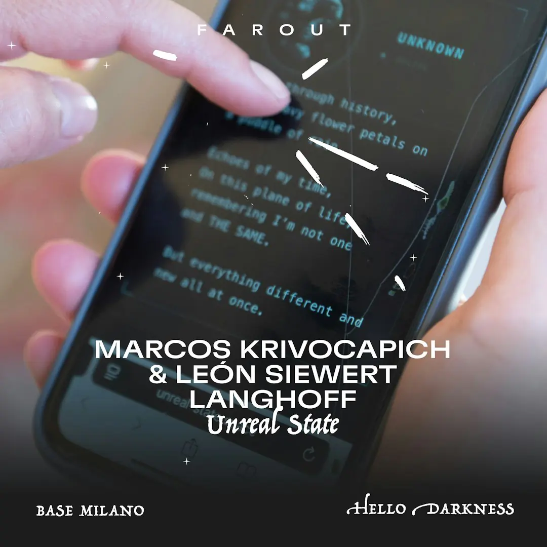 Marcos Krivocapich & León Siewert Langhoff / UNREAL STATE - FAROUT Live Arts Festival