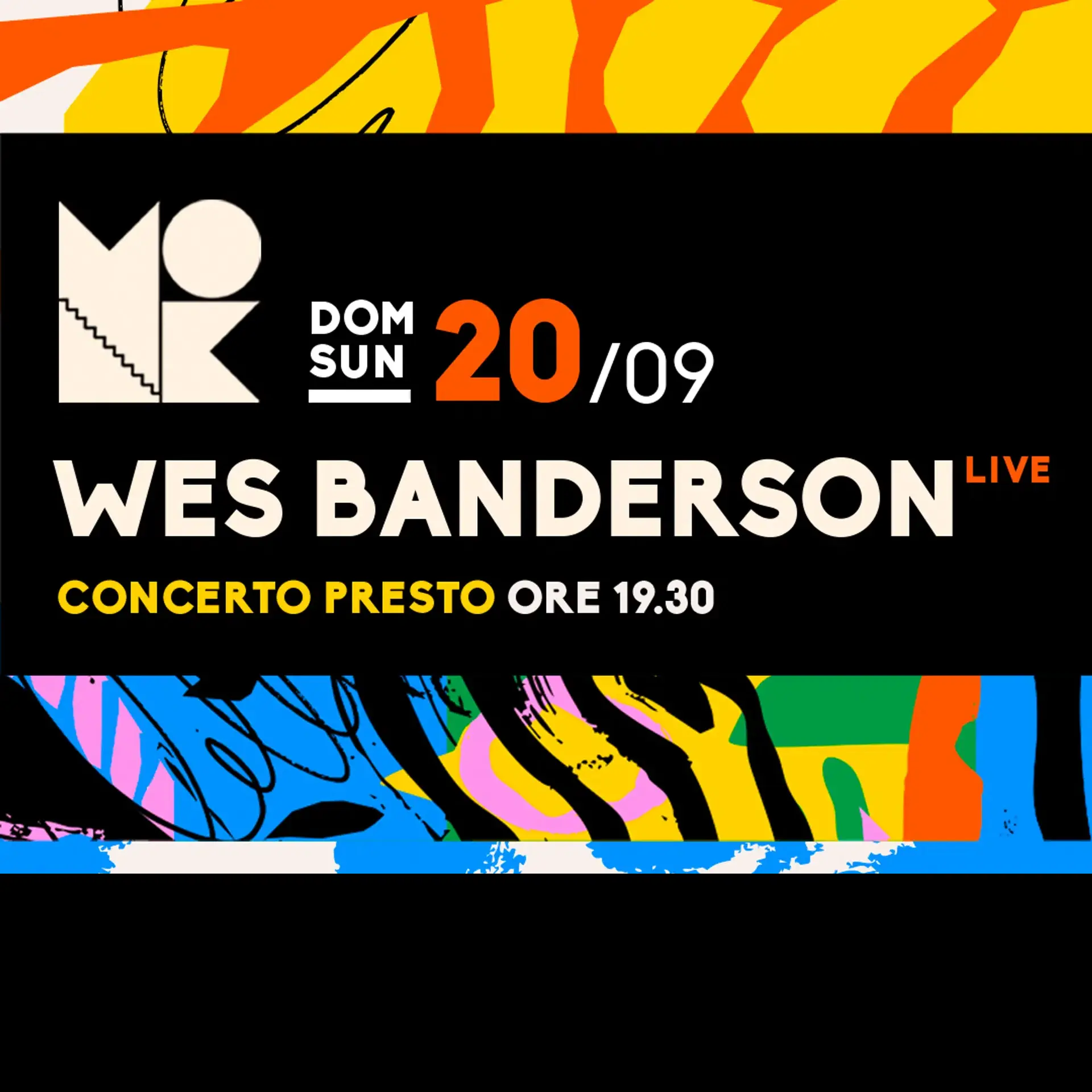 WES BANDERSON > CONCIERTO INICIO TEMPRANO 19:30 H