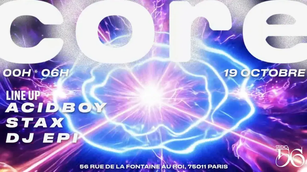 Core w / Acid Boy, Stax, DJ Epi