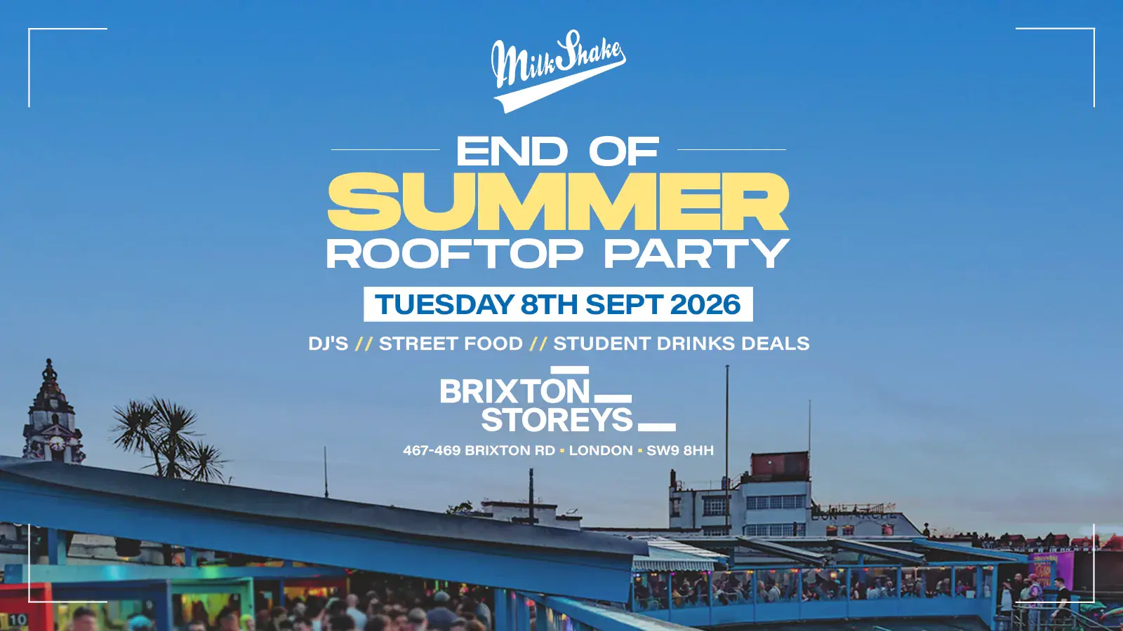 Milkshake - Summer Closing Rooftop Party