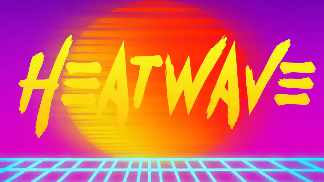Heatwave