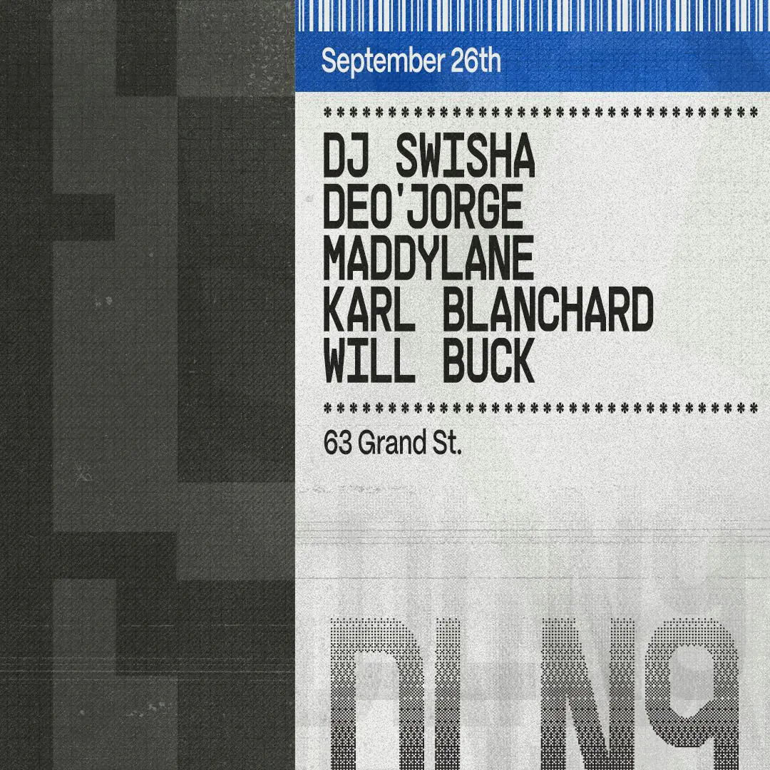 DJ SWISHA, Deo'Jorge, Maddylane, Will Buck+more