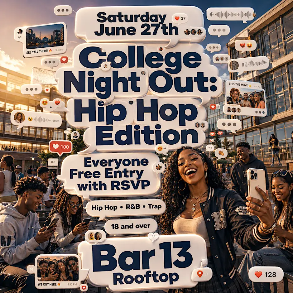 College Night Out: Hip Hop Edition at Bar 13 Rooftop: Free Entry with RSVP