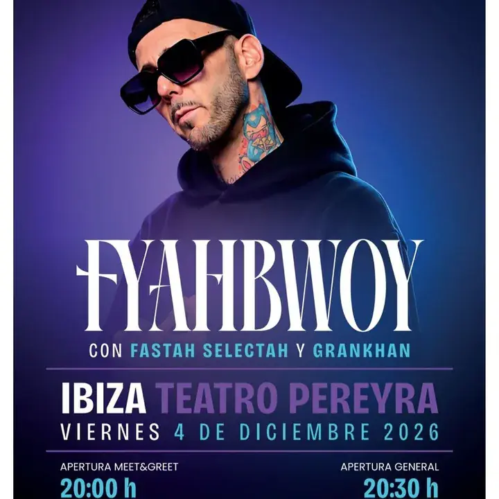 Fyahbwoy @ Teatro Pereyra Ibiza