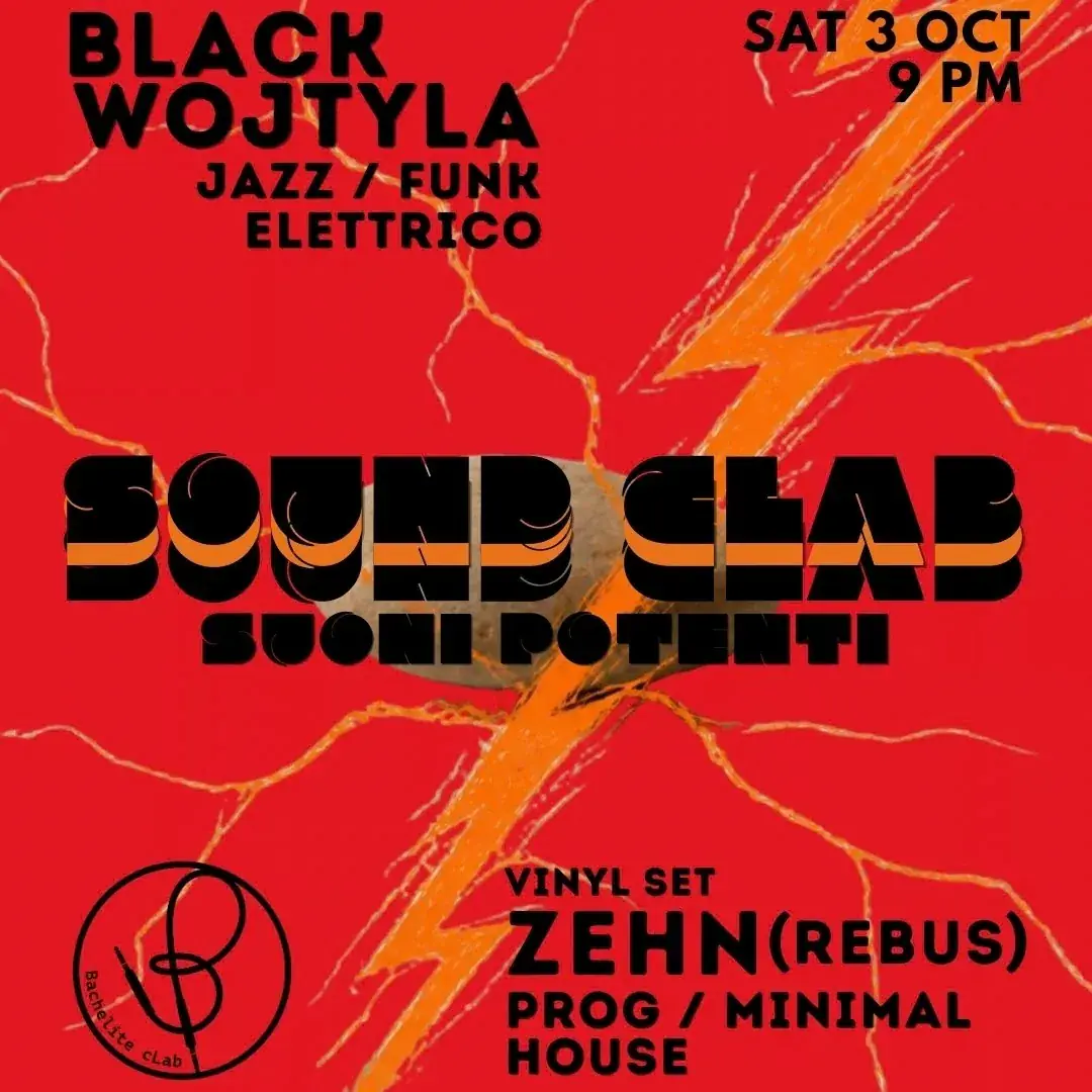 SoundCLab / / Black Wojtyla live + Zehn (Rebus coll)