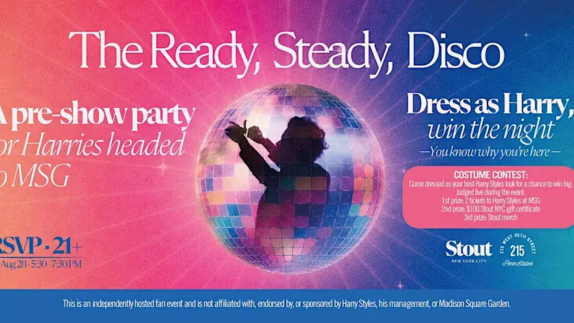 The Ready, Steady, Disco — A pre-show party for Harries headed to MSG