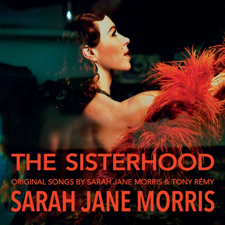 SARAH JANE MORRIS - THE SISTERHOOD (OPENING ACT: NATALIA ABBASCIÀ)