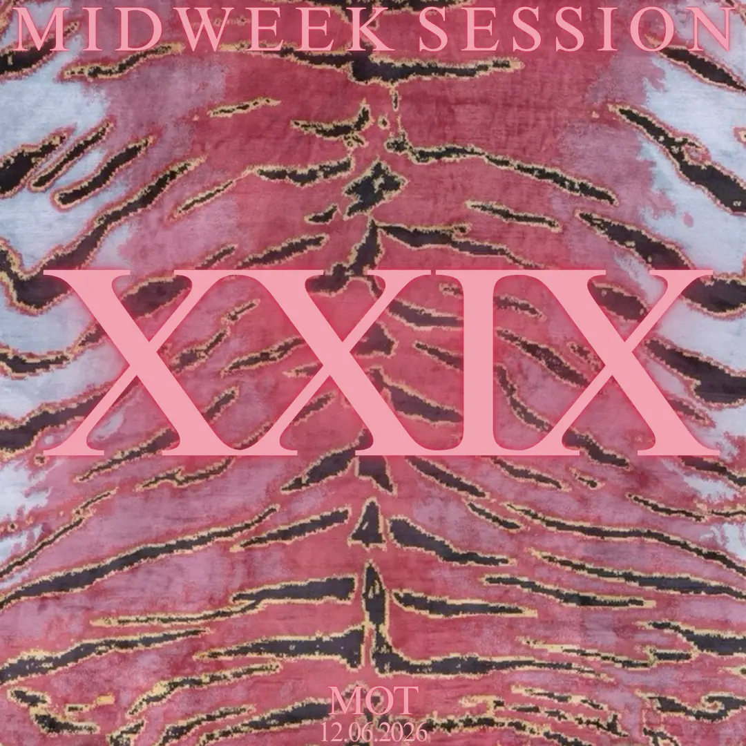 MID WEEK SESSION XXIX