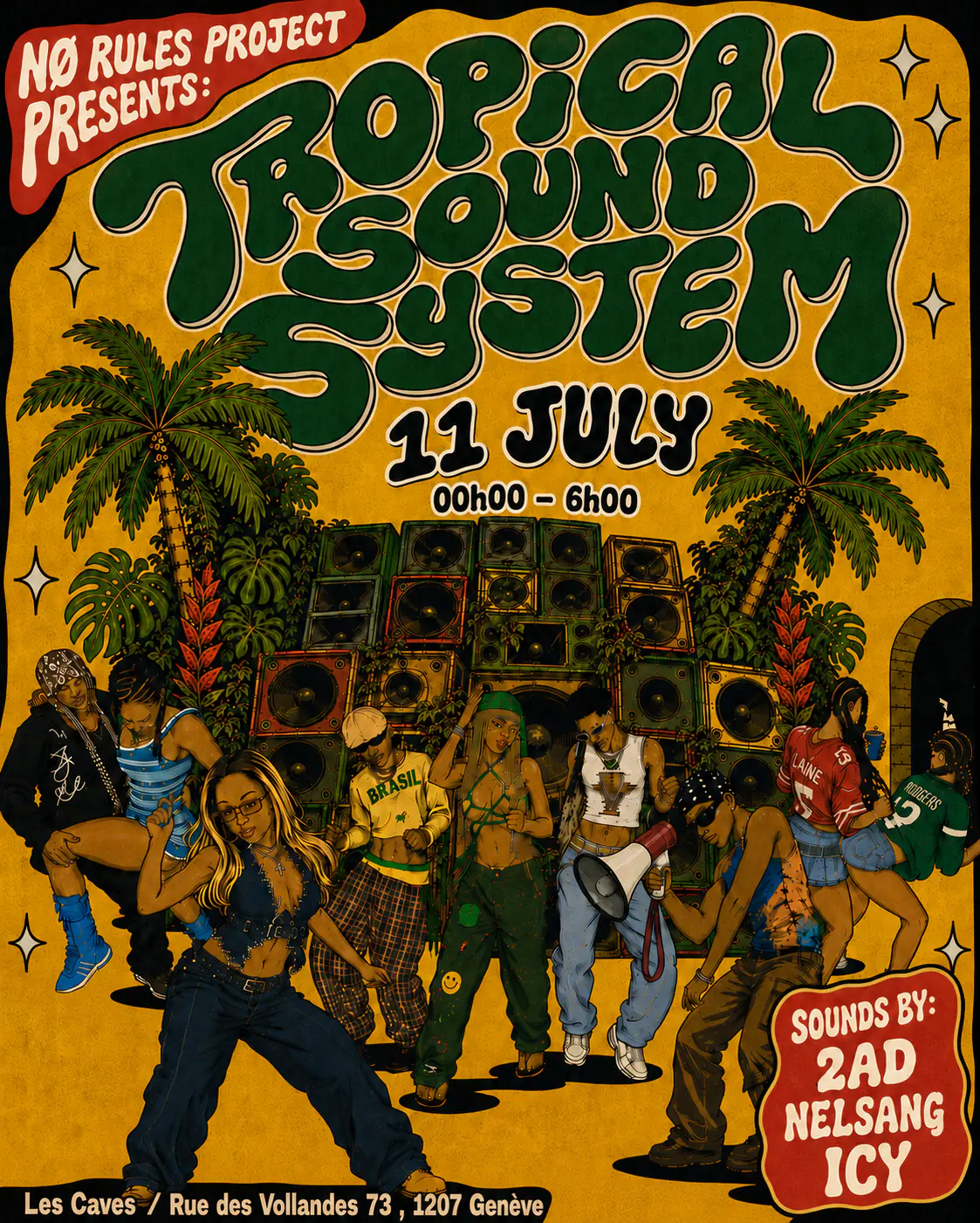 NØ RULES PROJECT - Tropical Sound System