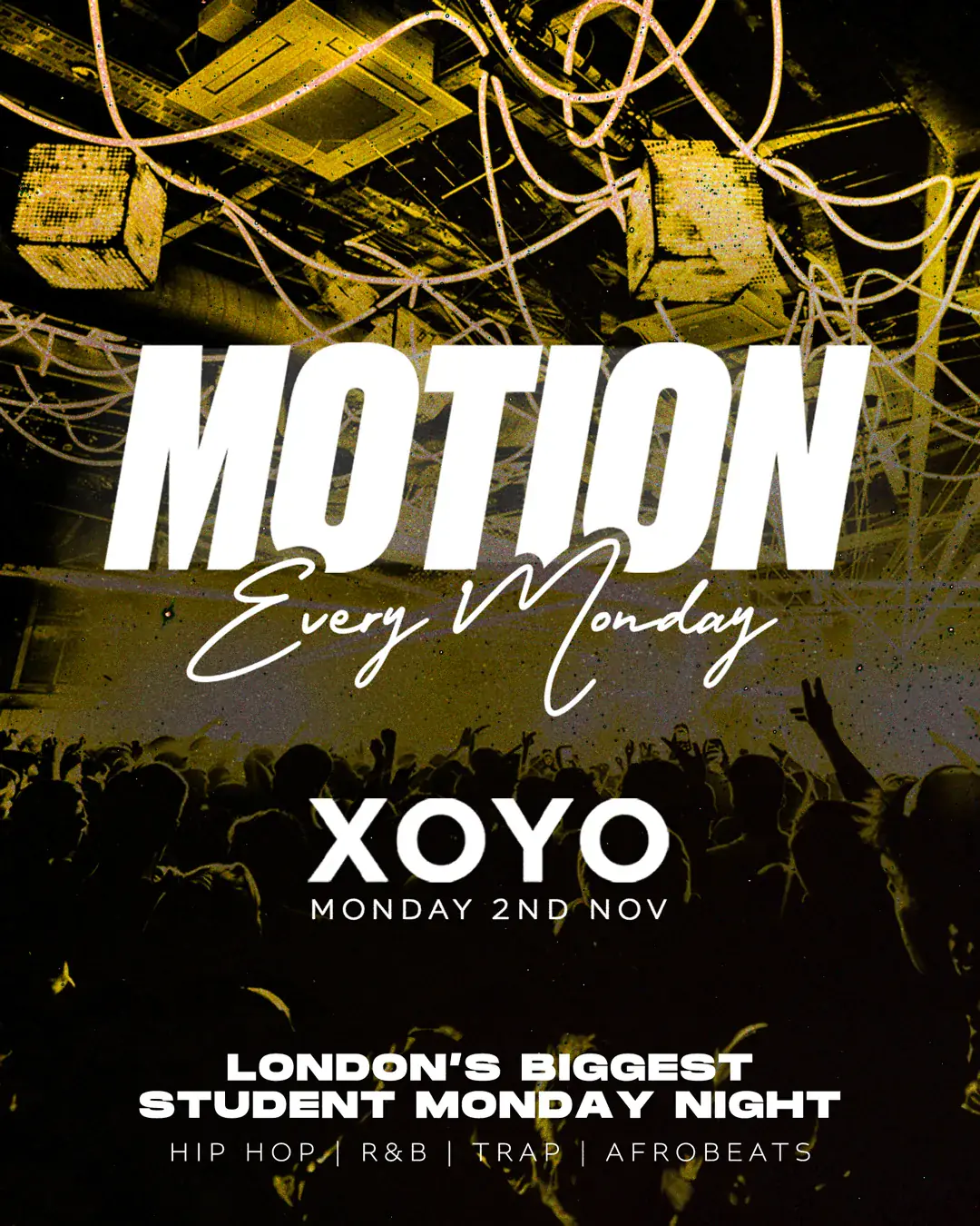 MOTION Every Monday