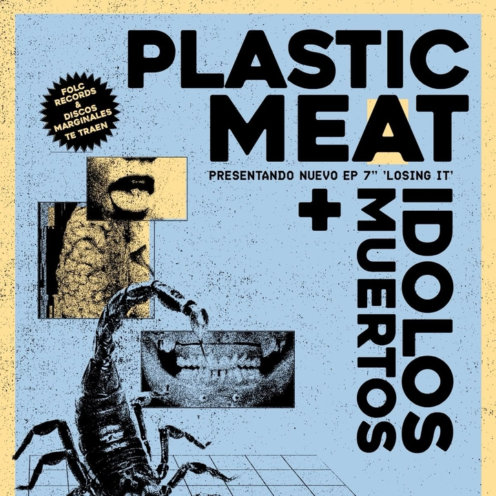 Plastic Meat + Ídolos Muertos