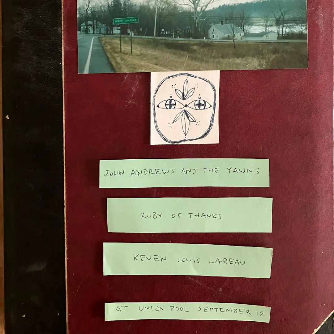 John Andrews and the Yawns • Ruby of Thanks • Keven Louis Lareau