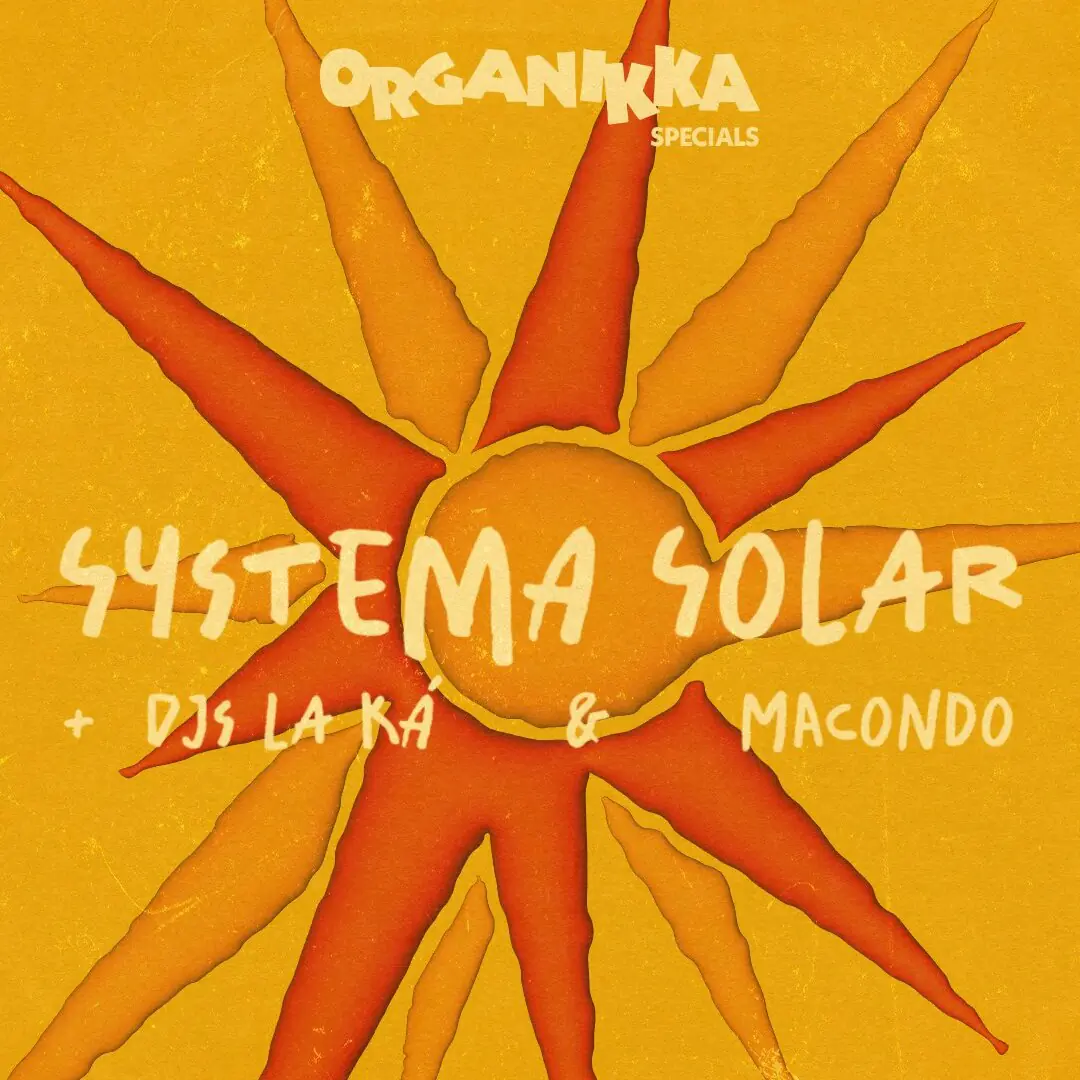 Organikka Specials: Systema Solar