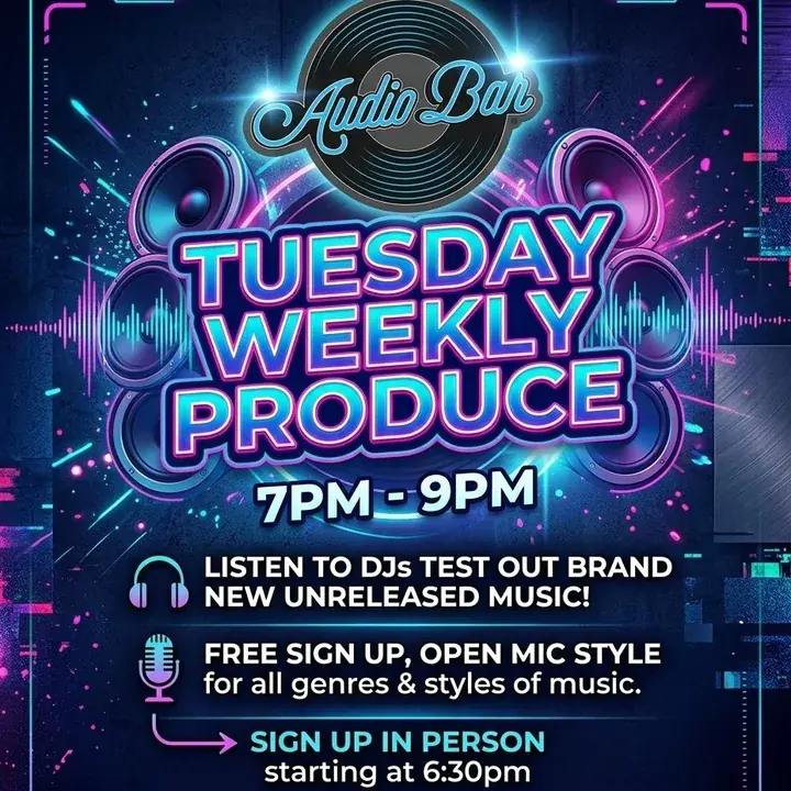 Weekly Produce at Audio Bar