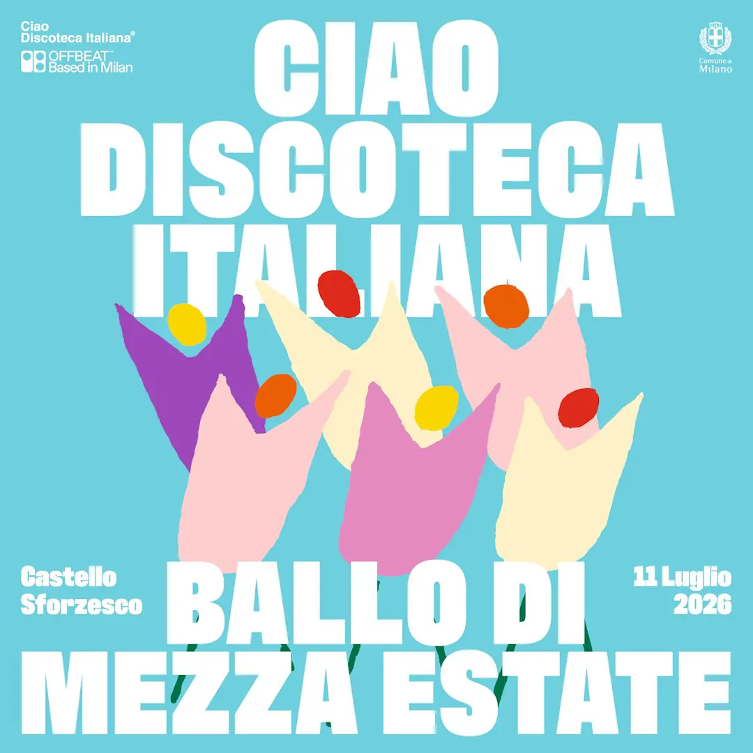 CIAO DISCOTECA ITALIANA | CASTELLO SFORZESCO