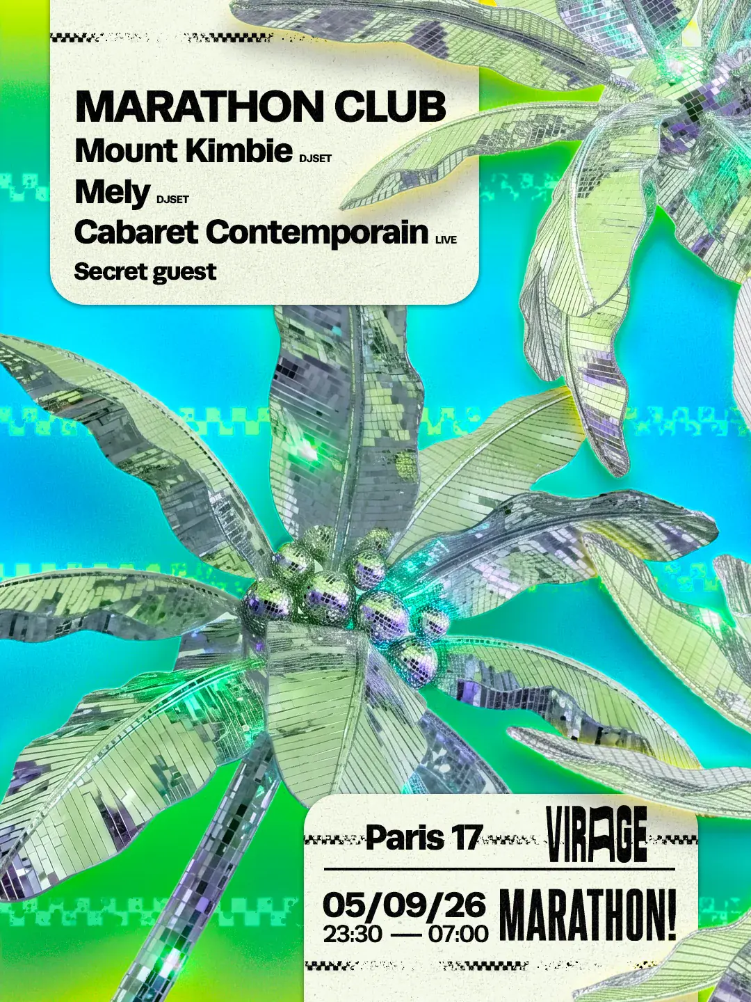 MARATHON CLUB!: Mount Kimbie, Mely, CABARET CONTEMPORAIN + SECRET GUEST