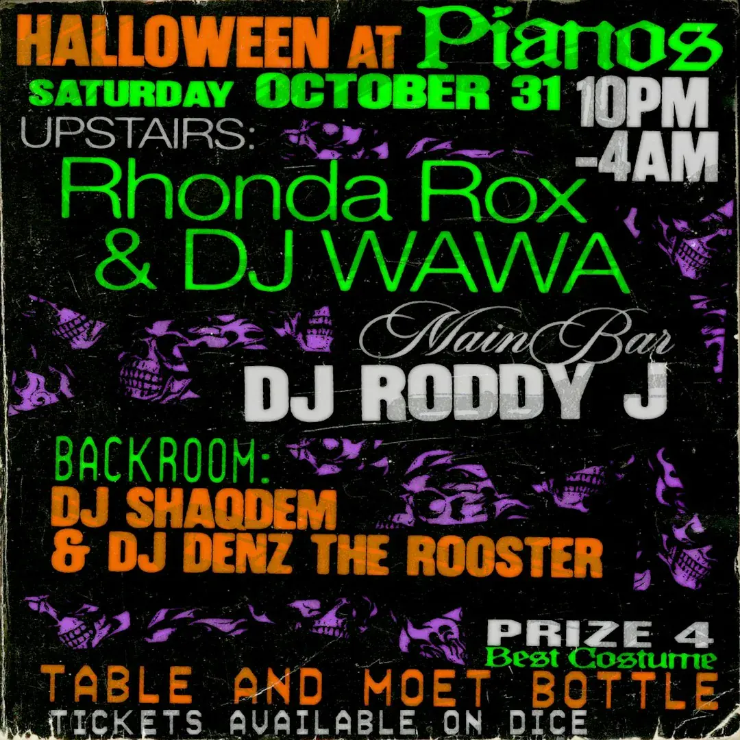 HALLOWEEN AT PIANOS - DJS • COSTUME CONTEST + MORE!