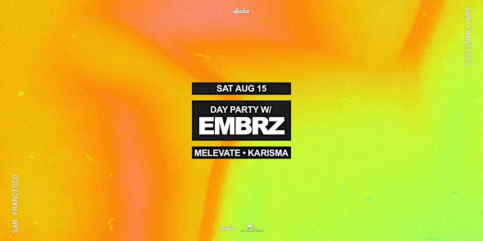 EMBRZ (DAY PARTY)