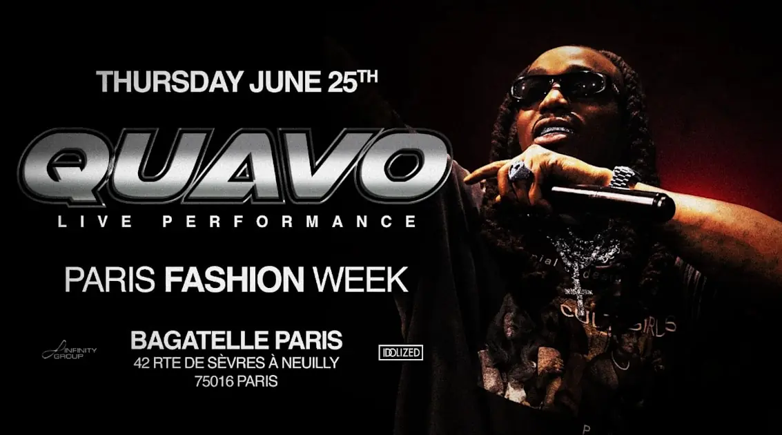 Jeudi 25juin - Quavo Live Performance - Bagatelle