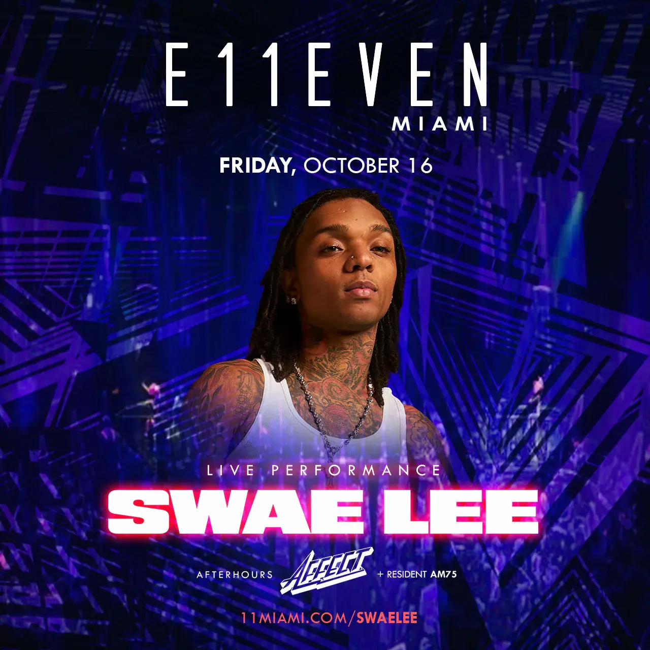 Swae Lee Live at E11EVEN