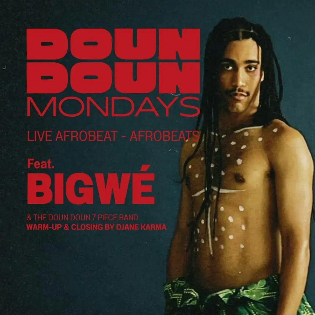 Doun Doun Mondays feat. Bigwé