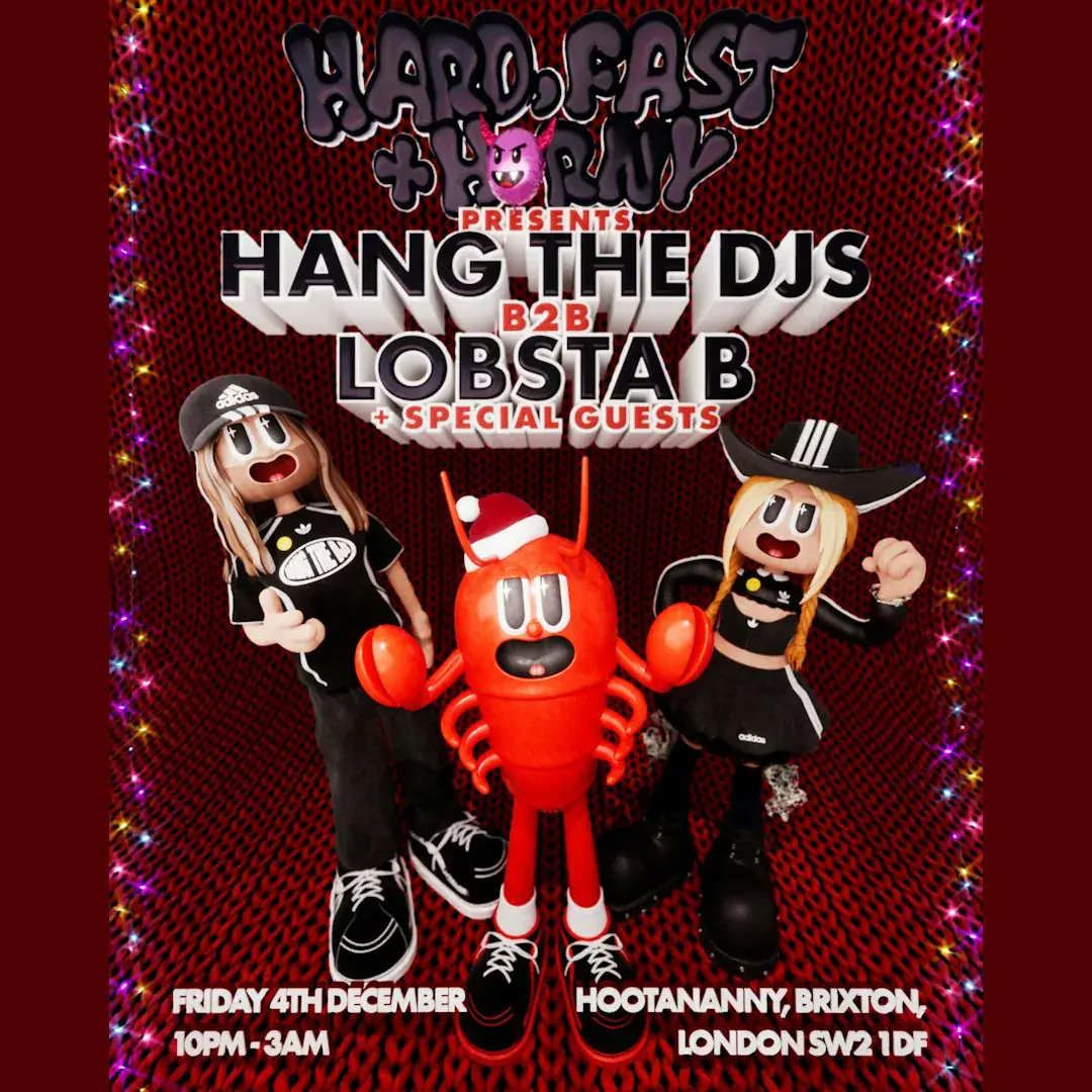Hang The DJs Present: Hard, Fast & Horny