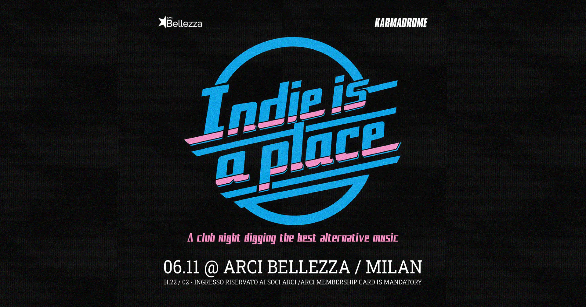 Karmadrome: Indie is a Place