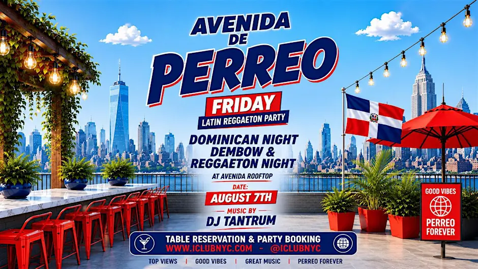 #1 DOMINICAN NIGHT DEMBOW & REGGAETON NIGHT @ AVENIDA DE PERREO