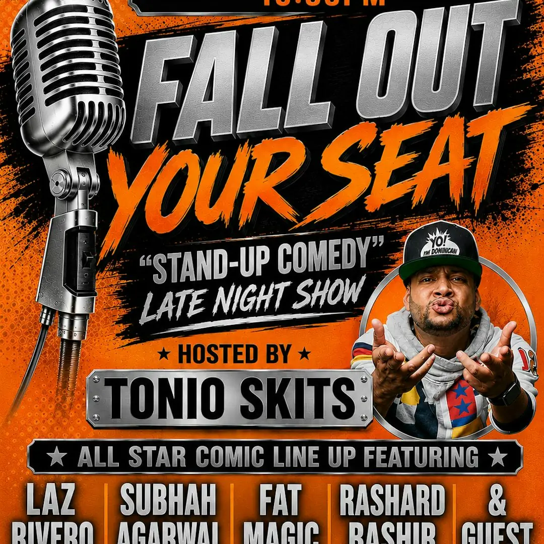 Fall Out Your Seat Stand Up Comedy w / Tonio Skits