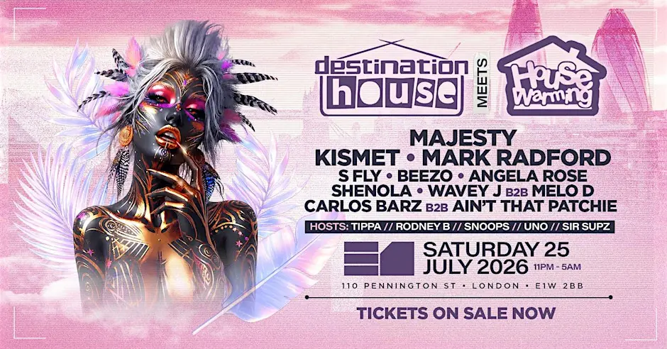 Destination House X House Warming