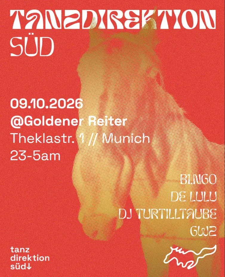 Tanzdirektion Süd avec B1.NGO, DE LULU, DJ Turtilltaube, GWZ