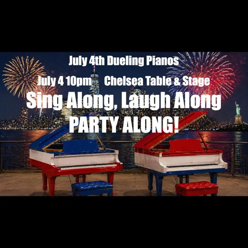 4 de julio Duelo de pianos en Chelsea Table & Stage NYC