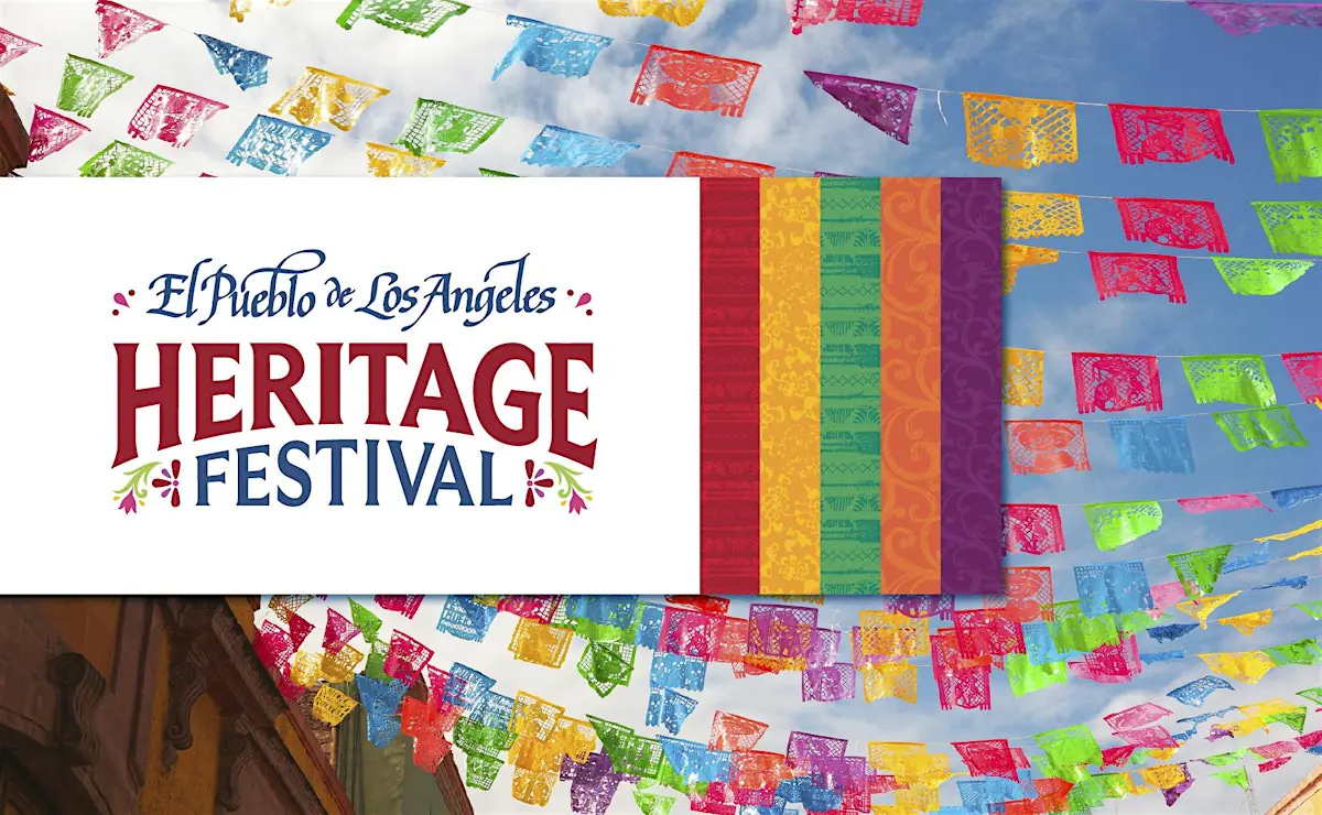 El Pueblo de Los Angeles Heritage Festival