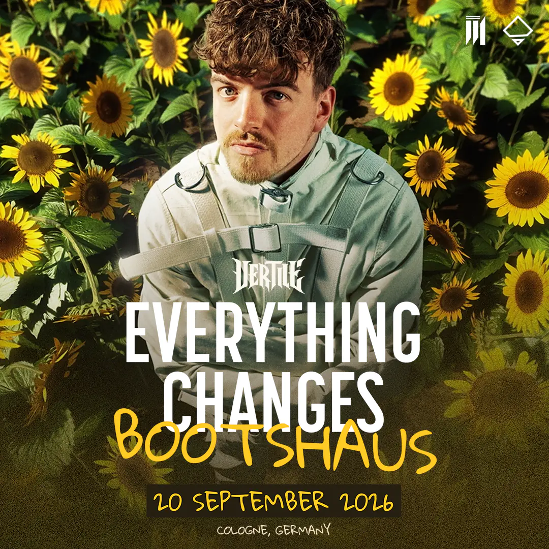 VERTILE pres. EVERYTHING CHANGES -LIVE
