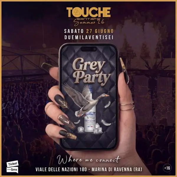 Grey Goose Party - Touchè