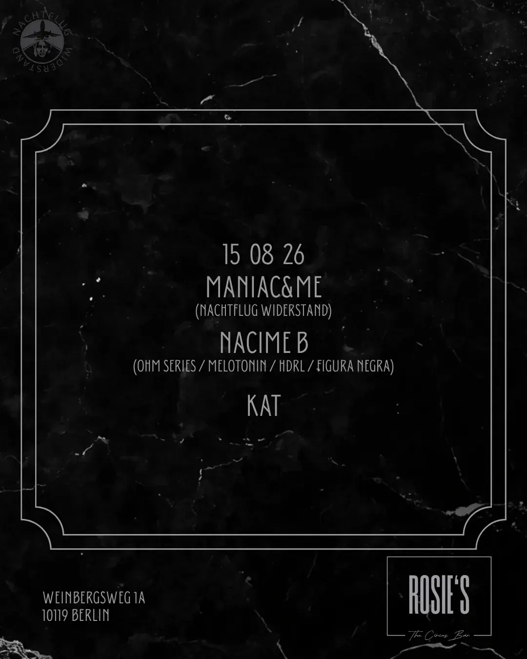 !FREE ENTRY! Rosie's Bar X Nachtflug Widerstand Showcase