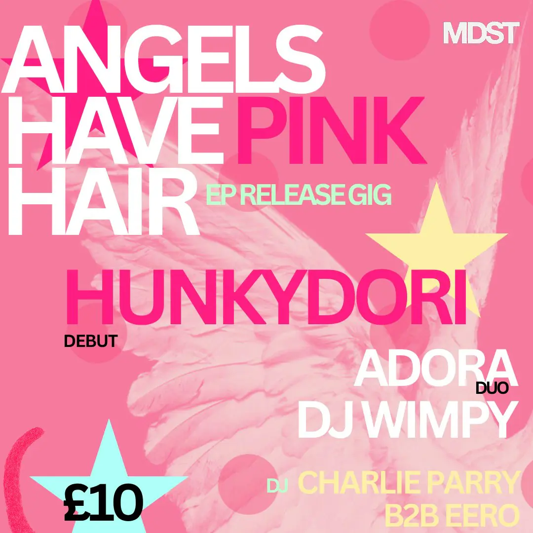 Hunkydori: Angels Have Pink Hair EP Release Party