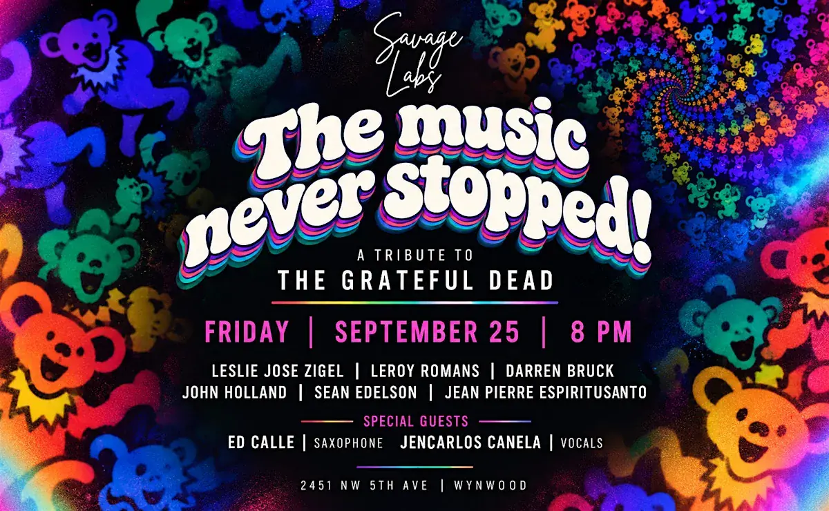 The Music Never Stopped! — A Tribute to The Grateful Dead