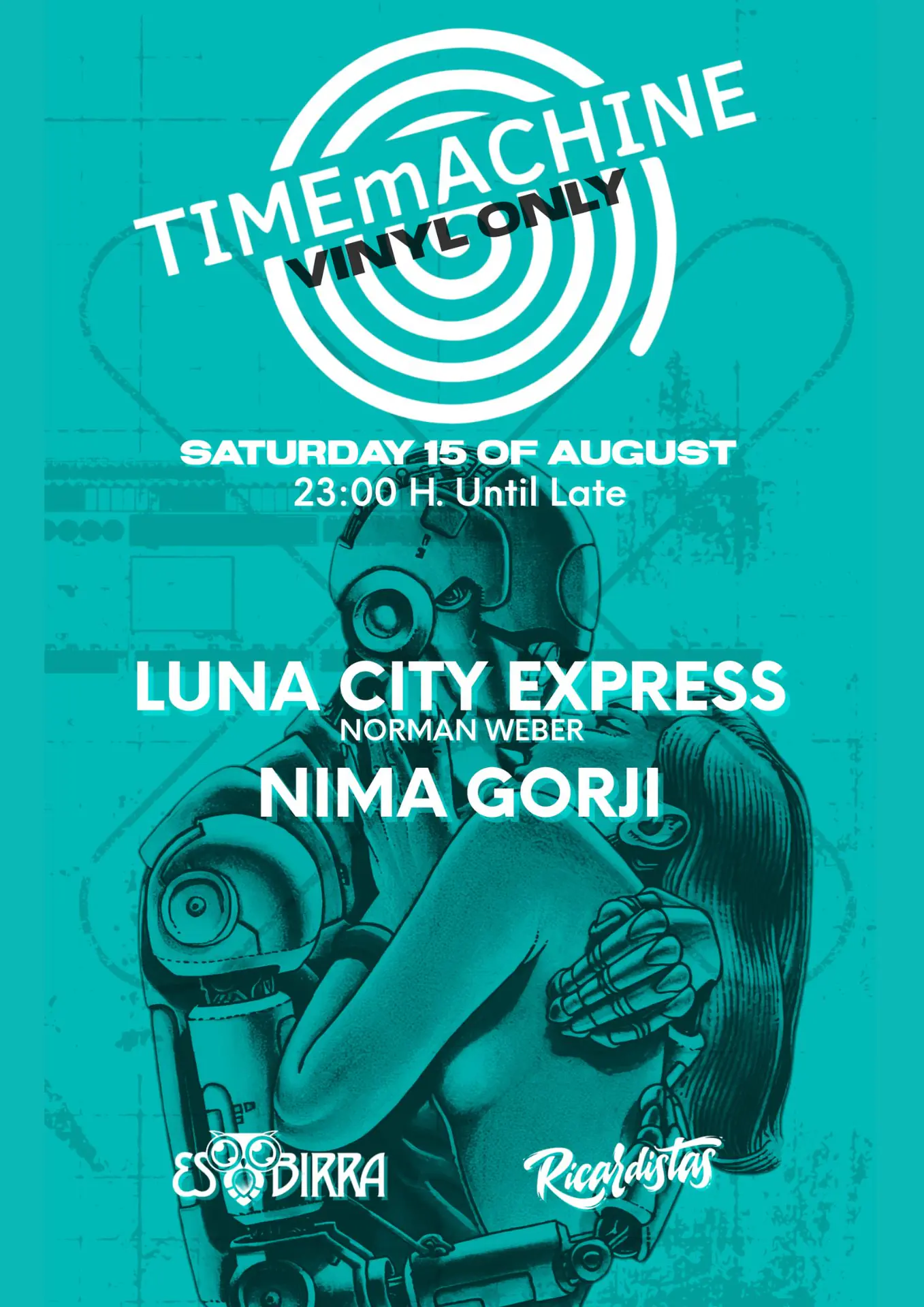 TIMEmACHINE presents Luna City Express & Nima Gorji