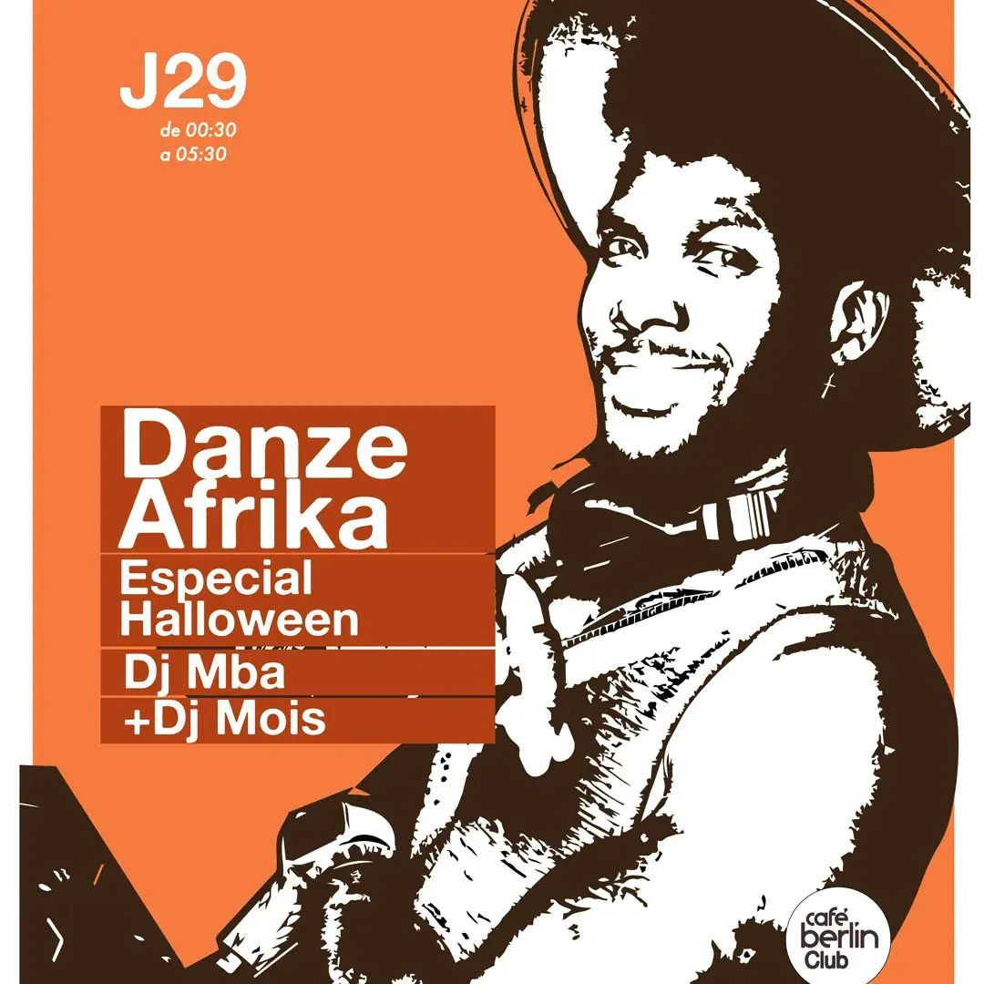 Danze Afrika Spécial Halloween · DJ MBA + DJ MOIS