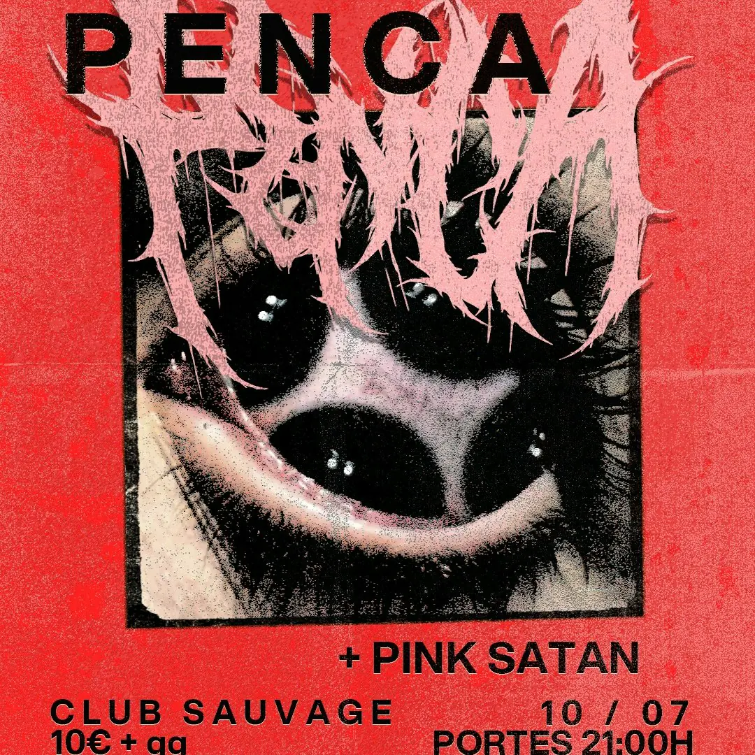 Penca + Pink Satan