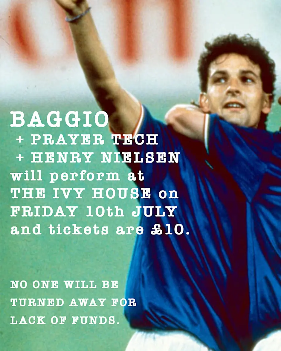 Baggio + Prayer Tech + Henry Nielsen