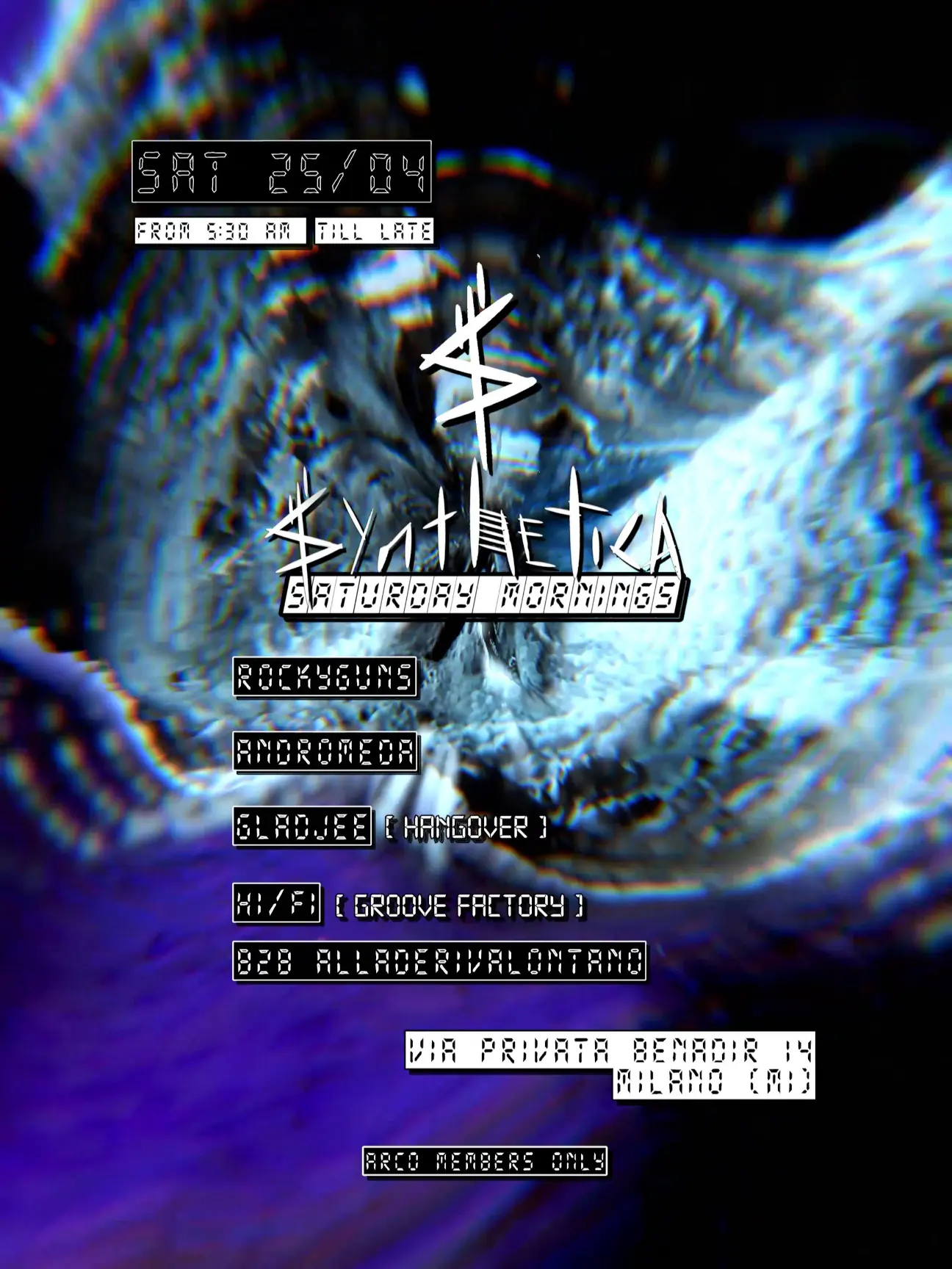 Synthetica • Saturday morning with GLADJEE, Andromeda, ROCKYGUNS, Hi/Fi, AllaDerivaLontano