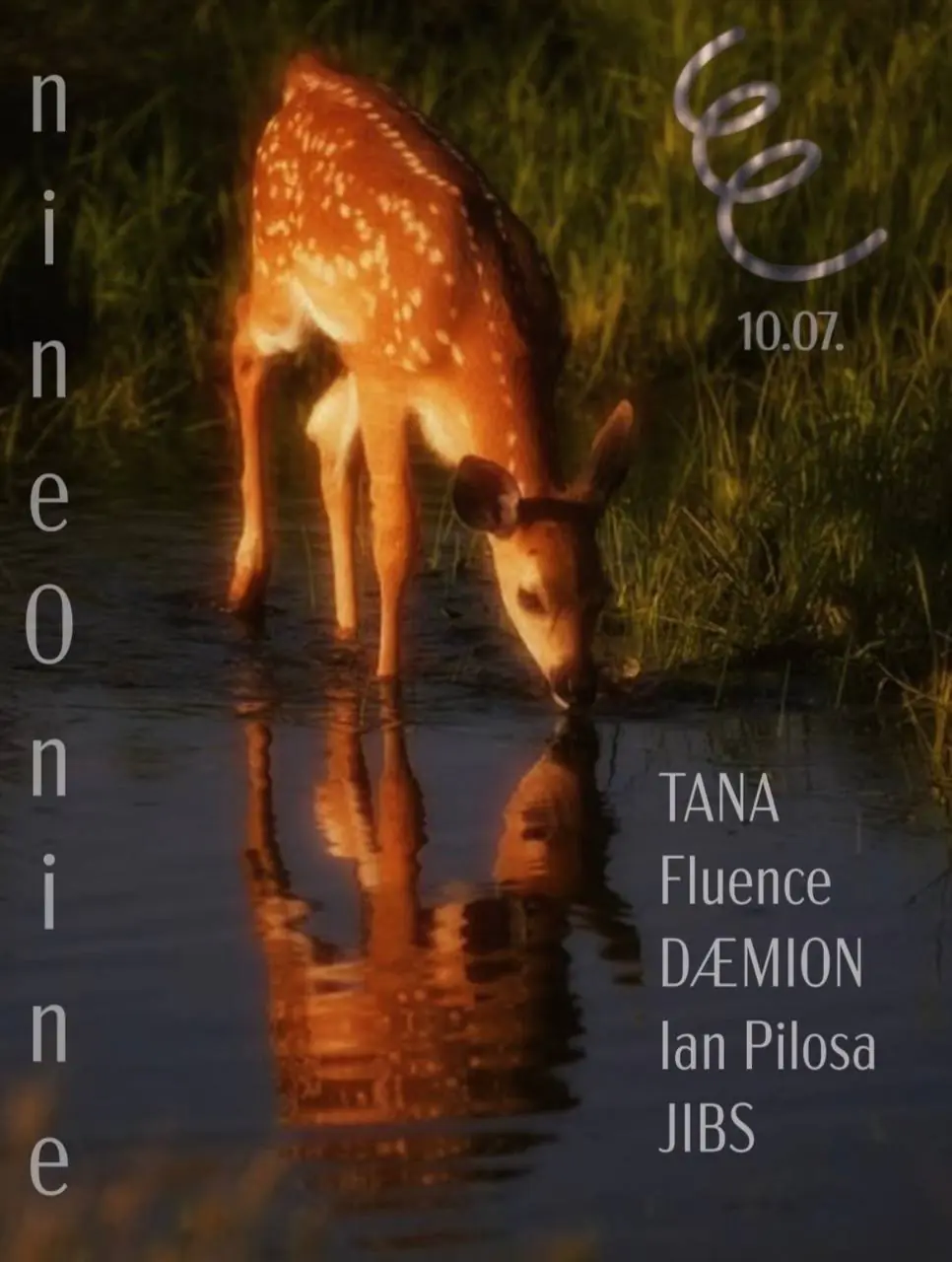 nine0nine with TANA, fluence, DAEMION, Ian Pilosa & JIBS